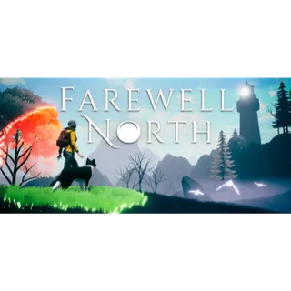 Farewell North