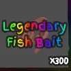 300x LEGENDARY FISH BAIT | GPO