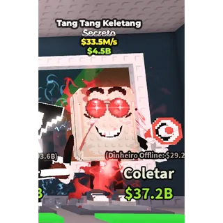 TANG TANG KALETANG 33M/s - STEAL A BRAINROT