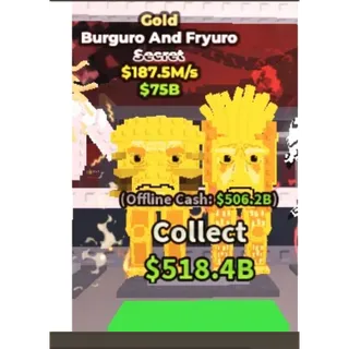 GOLD BURGURU AND FRYURO 187.5M/S
