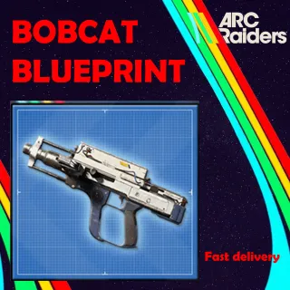 Bobcat Blueprint - Arc Raiders