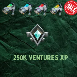 250k venture XP!