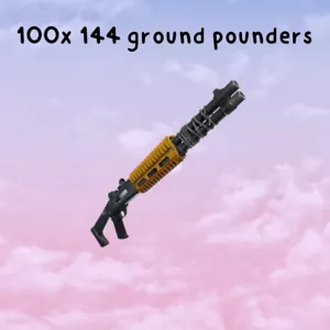 100x 144 ground pounders