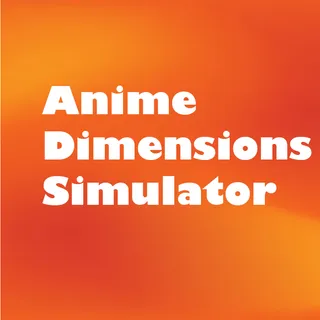 Anime Dimensions Simulator - 1800 RAID TOKEN