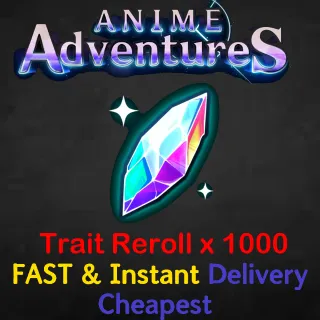 anime adventures trait reroll