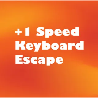+1 Speed Keyboard Escape - Admin TREADMILL
