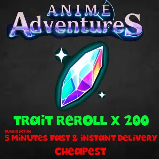 Anime Adventures Trait Reroll