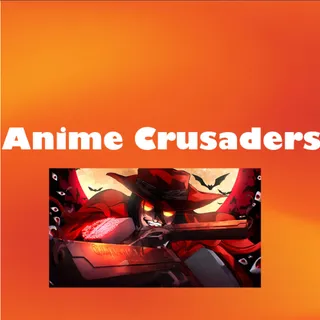 Anime Crusaders - Ultra Perfect bundle