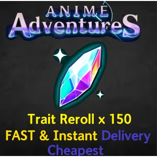 Trait Reroll Anime Adventures