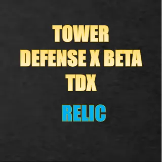 Tower Defense X: BETA - Relic