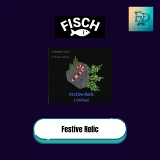50x Festive Relic | Roblox - Fisch | Fast Delivery - Cheapest Deal
