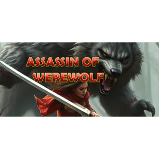 Assassin Of Werewolf