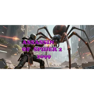 Assassin Of Spider 2: 2099