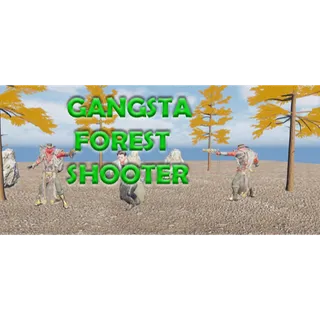 Gangsta Forest Shooter