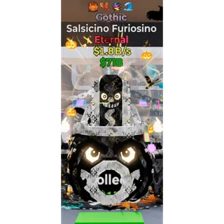 Fortnite Steal The Brainrot Gothic Salsicino Furiosino 4trait 1.8B/S