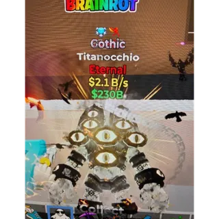 Fortnite Steal The Brainrot Gothic Titanocchio 2trait 2.1B/S