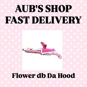 Flower Db Da hood
