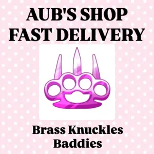 Brass knuckles Baddies