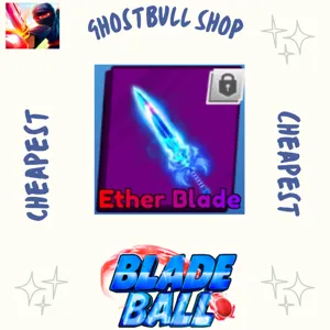 Ether Blade Ball