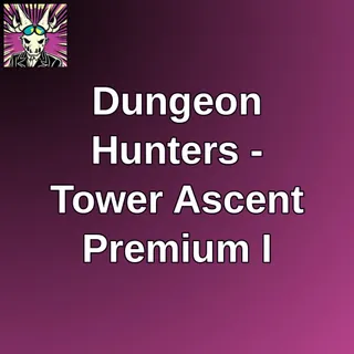 Dungeon Hunters - Tower Ascent Premium I