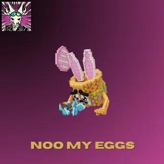 Noo my Eggs