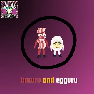 bacuru and egguru