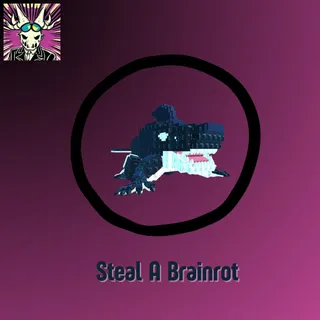 Steal A Brainrot