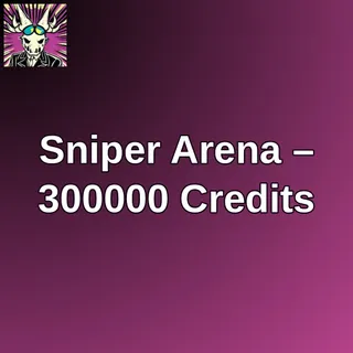 Sniper Arena – 300000 Credits