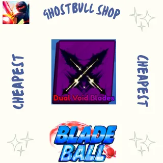 dual void blade blade ball