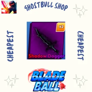 shadow dagger blade ball