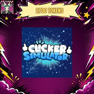 Clicker Simulator - 2700 Tokens