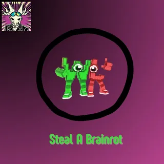 Steal A Brainrot
