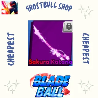 SAKURA KATANA Blade Ball