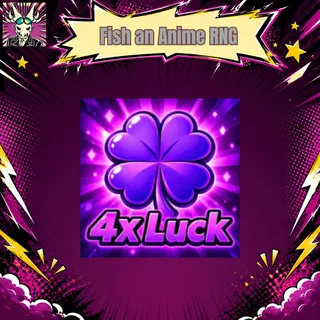 Fish an Anime RNG _ 4X Luck