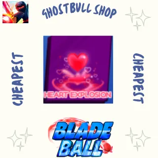 Heart Explosion Blade Ball