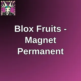 Blox Fruits - Magnet Permanent