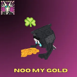 Noo my Gold