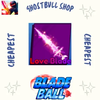 love blade blade ball