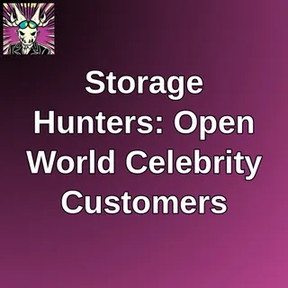 Storage Hunters: Open World Celebrity Customers