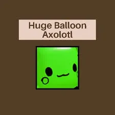 HUGE BALLOON AXOLOTL PS99
