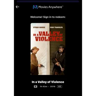 In a Valley of Violence (2016) / 🇺🇸 / HD MOVIESANYWHERE