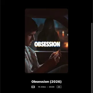 Obsession 2026 / 🇺🇸 / 4K MA / 4K FANDANGOATHOME