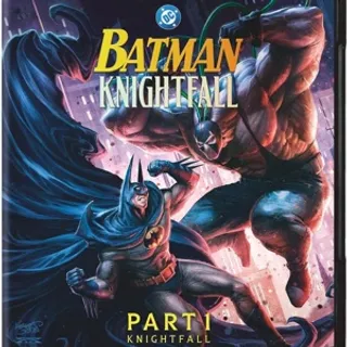 BATMAN: KNIGHTFALL PART 1: KNIGHTFALL / 4K MOVIESANYWHERE