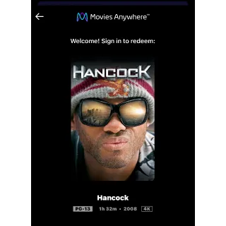 Hancock (2008) / 🇺🇸 / 4K UHD MOVIESANYWHERE 