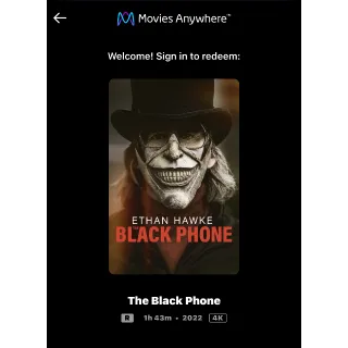 The Black Phone (2022) / 🇺🇸 / 4K UHD MOVIESANYWHERE 