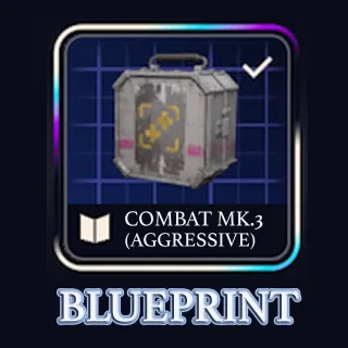 Combat Mk. 3 (Aggressive)