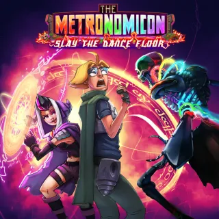 The Metronomicon: Slay The Dance Floor