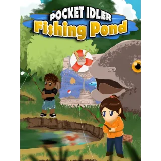 Pocket Idler: Fishing Pond