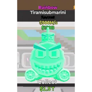 Fortnite Steal the Brainrot Rainbow Tiramisubmarini 900M/s