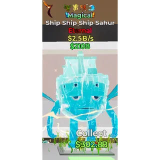 Fortnite Steal the Brainrot Magical Ship Ship Ship Sahur 2.5B/s 4traits